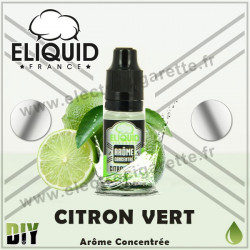 Citron Vert - Eliquid France - 10 ml - Arôme concentré