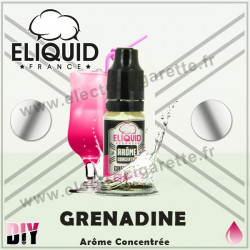 Grenadine - Eliquid France - 10 ml - Arôme concentré