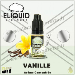 Vanille - Eliquid France - 10 ml - Arôme concentré