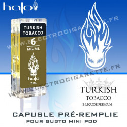 Turkish Tobacco - Capsule Pré-Remplie Gusto Mini Pod - Halo