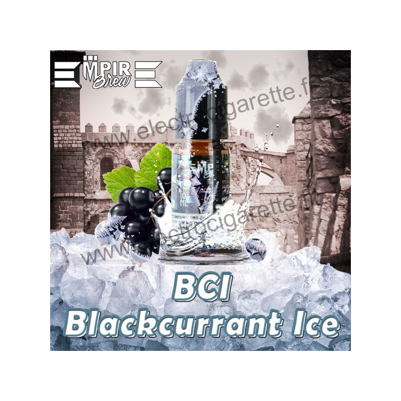Blackcurrant Ice BCI - Vape Empire - 10 ml